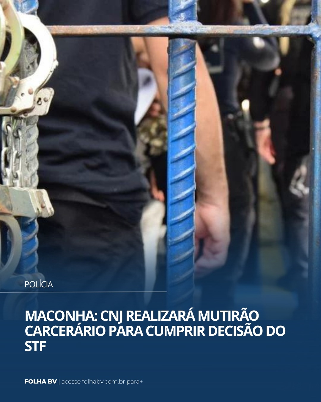 https://www.folhabv.com.br/policia/maconha-cnj-realizara-mutirao-carcerario-para-cumprir-decisao-do-stf/