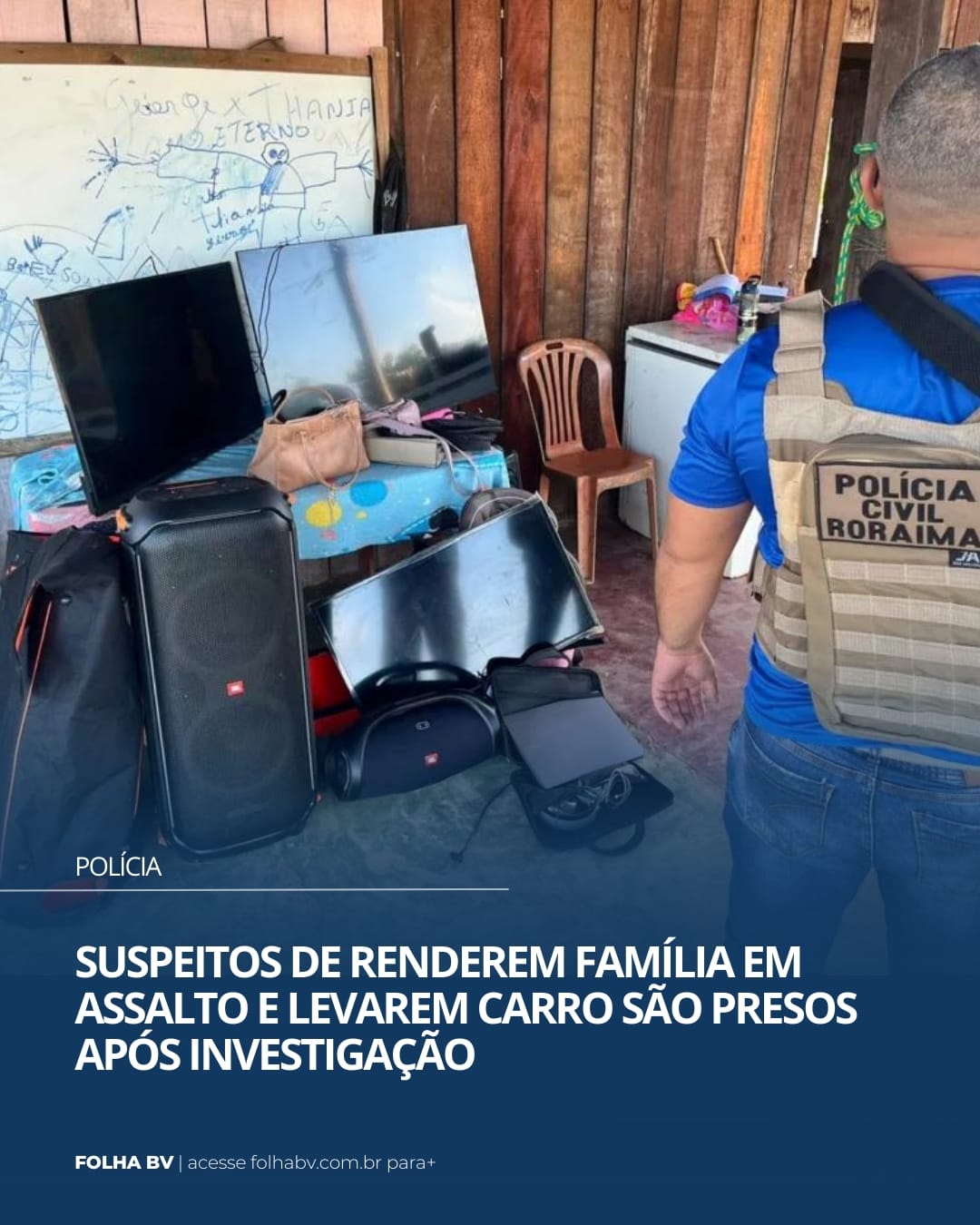 https://www.folhabv.com.br/policia/suspeitos-de-renderem-familia-em-assalto-e-levarem-carro-sao-presos-apos-investigacao/