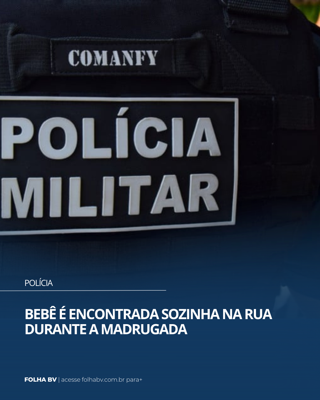 https://www.folhabv.com.br/policia/bebe-e-encontrada-sozinha-na-rua-durante-a-madrugada/