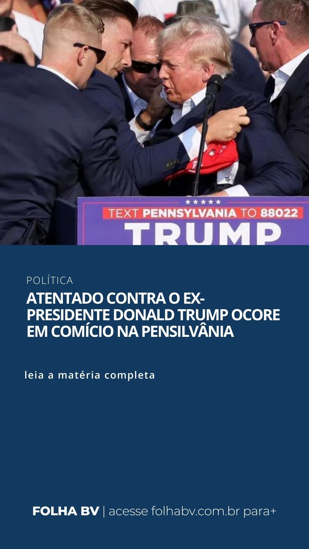 https://www.folhabv.com.br/politica/atentado-contra-o-ex-presidente-donald-trump-ocore-em-comicio-na-pensilvania/