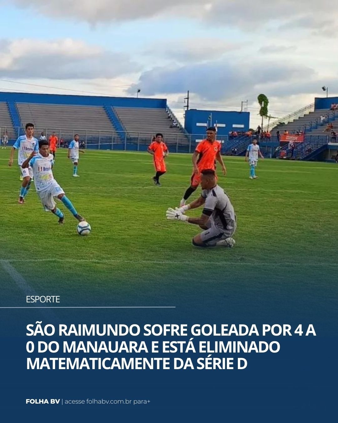 https://www.folhabv.com.br/esporte/sao-raimundo-sofre-goleada-por-4-a-0-do-manauara-e-esta-eliminado-matematicamente-da-serie-d/