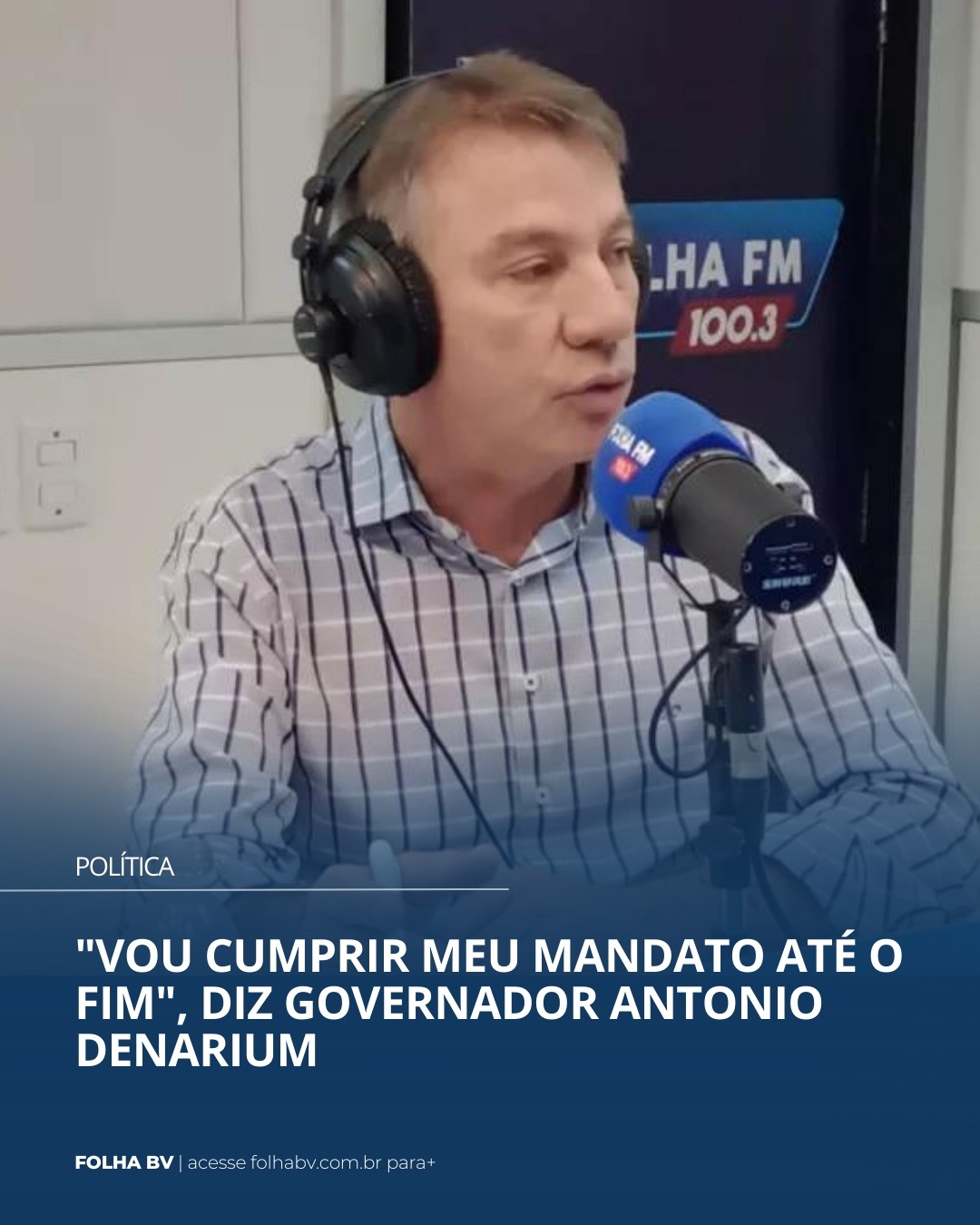 https://www.folhabv.com.br/politica/vou-cumprir-meu-mandato-ate-o-fim-diz-governador-antonio-denarium/