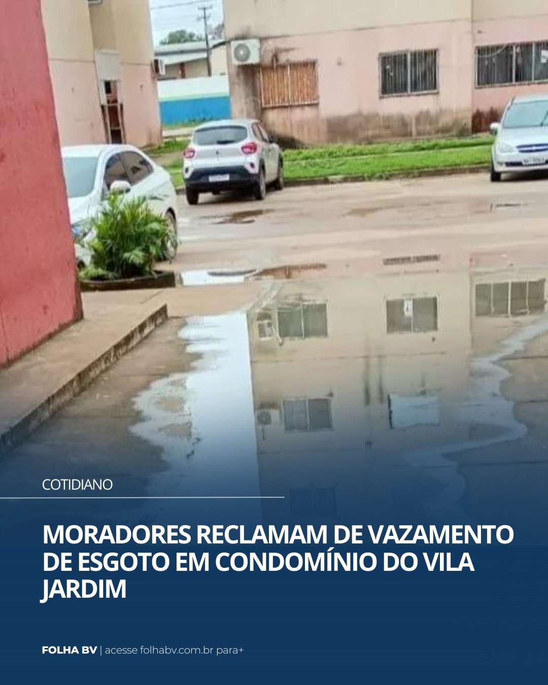 https://www.folhabv.com.br/cotidiano/moradores-reclamam-de-vazamento-de-esgoto-em-condominio-do-vila-jardim/