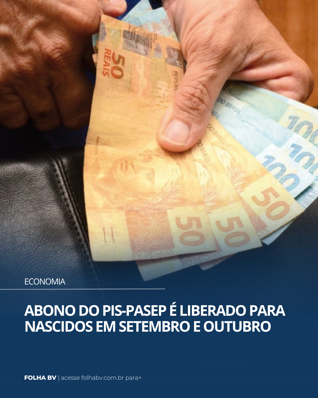 https://www.folhabv.com.br/economia/abono-do-pis-pasep-e-liberado-para-nascidos-em-setembro-e-outubro/