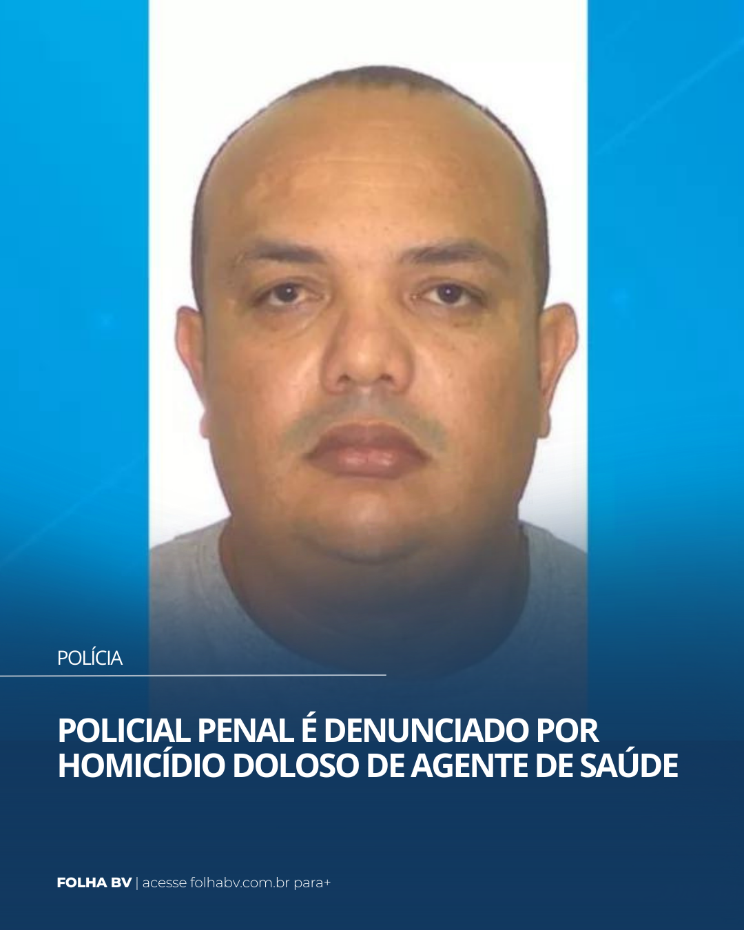 https://www.folhabv.com.br/policia/policial-penal-e-denunciado-por-homicidio-doloso-de-agente-de-saude/
