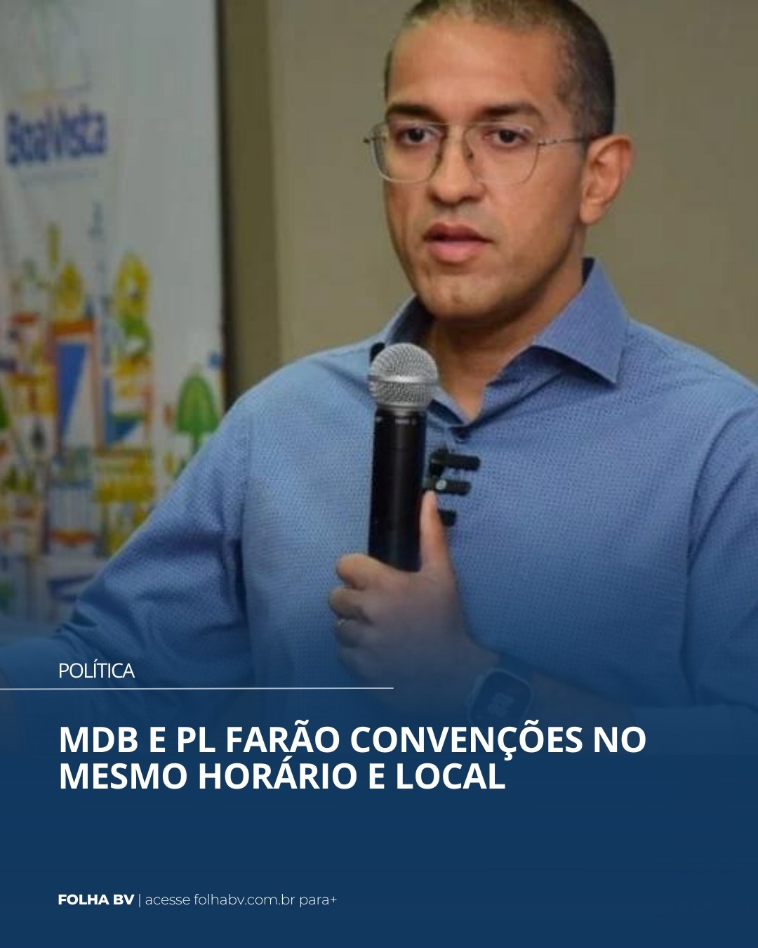 https://www.folhabv.com.br/politica/mdb-e-pl-farao-convencoes-no-mesmo-horario-e-local/