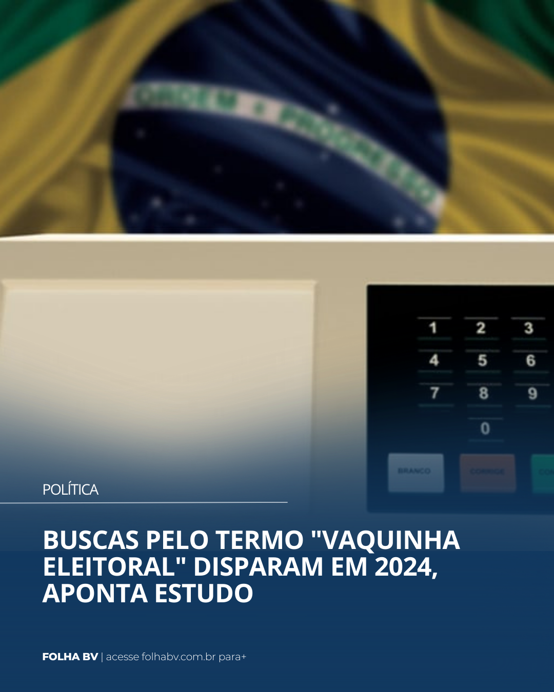 https://www.folhabv.com.br/politica/buscas-pelo-termo-vaquinha-eleitoral-disparam-em-2024-aponta-estudo/