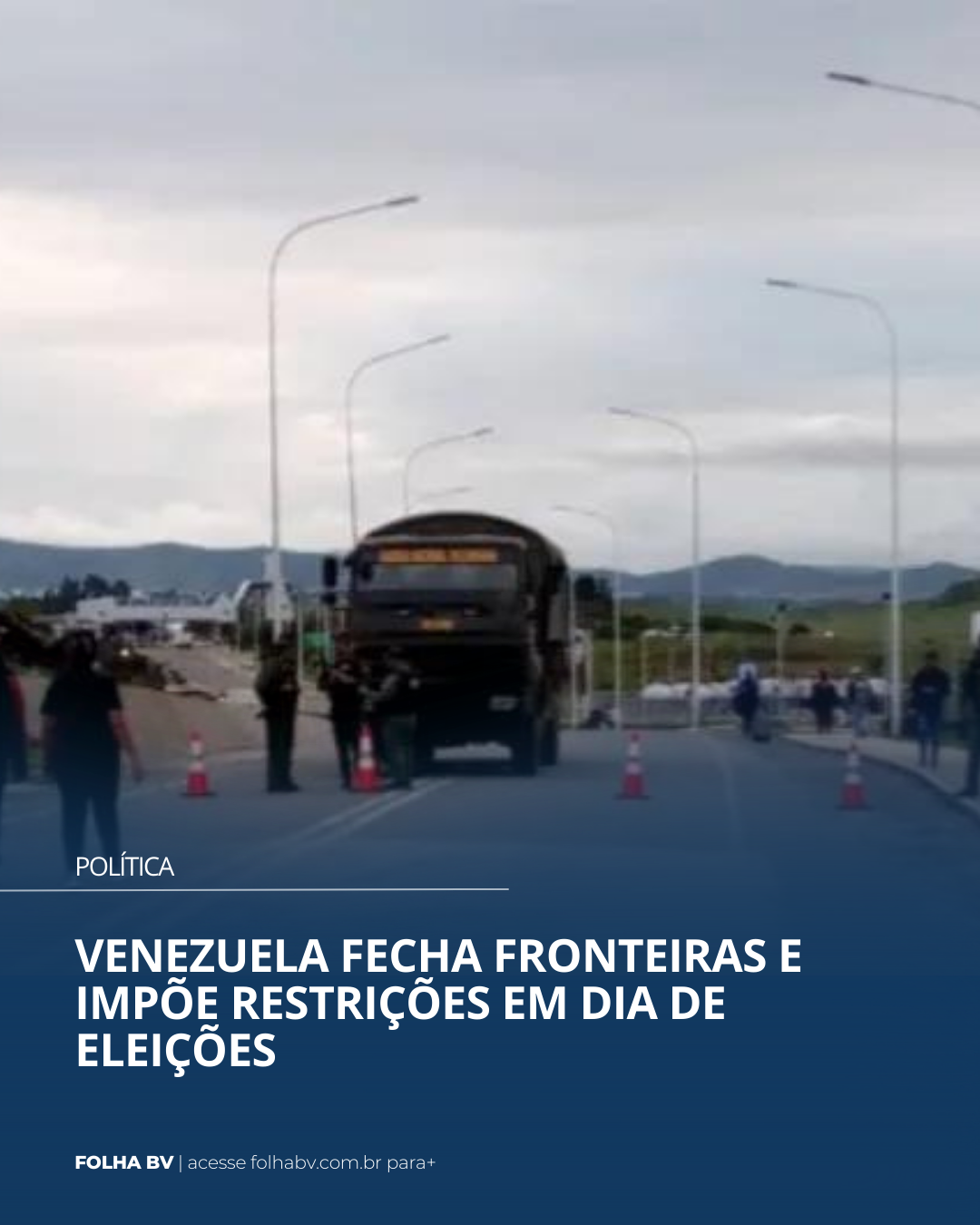 https://www.folhabv.com.br/politica/venezuela-fecha-fronteiras-e-impoe-restricoes-em-dia-de-eleicoes/