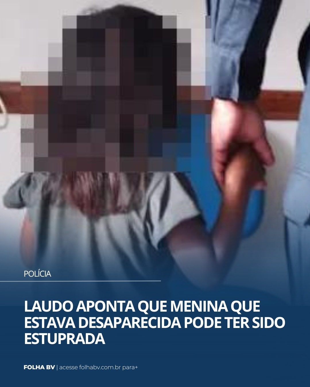 https://www.folhabv.com.br/policia/laudo-aponta-que-menina-que-estava-desaparecida-foi-estuprada/