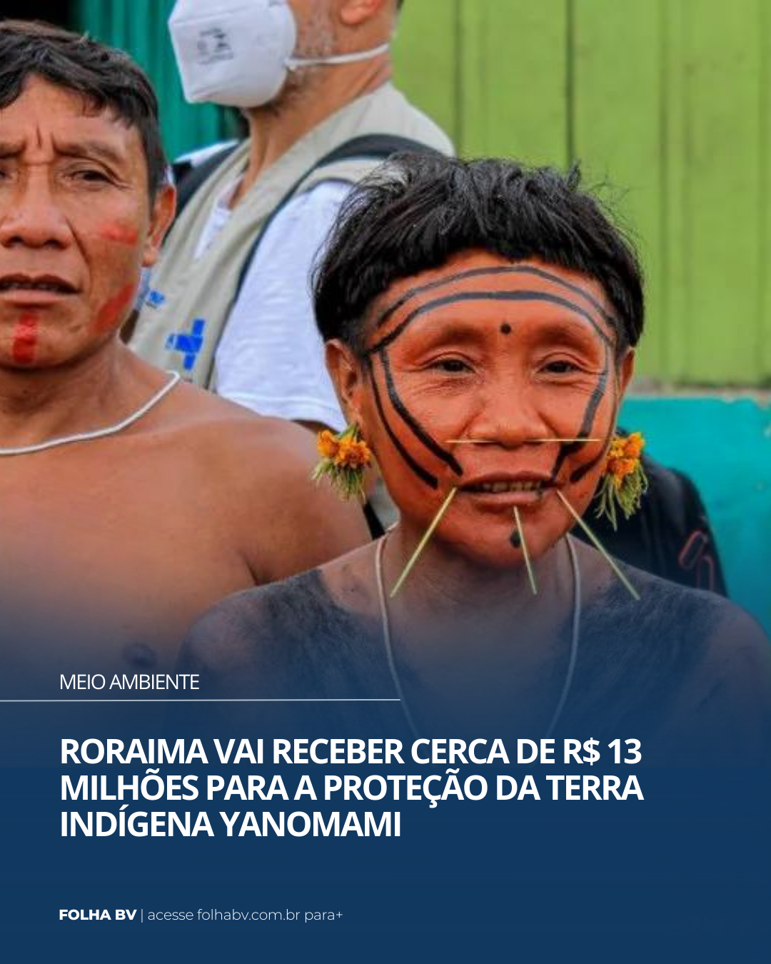 https://www.folhabv.com.br/cotidiano/meio-ambiente/roraima-vai-receber-cerca-de-r-13-milhoes-para-a-protecao-da-terra-indigena-yanomami/