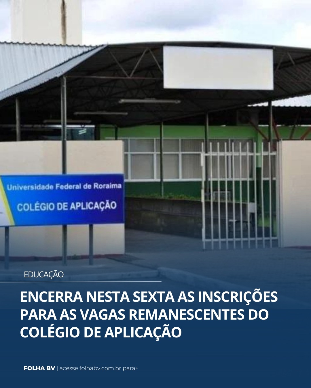 https://www.folhabv.com.br/educacao/encerra-nesta-sexta-as-inscricoes-para-as-vagas-remanescentes-do-colegio-de-aplicacao/
