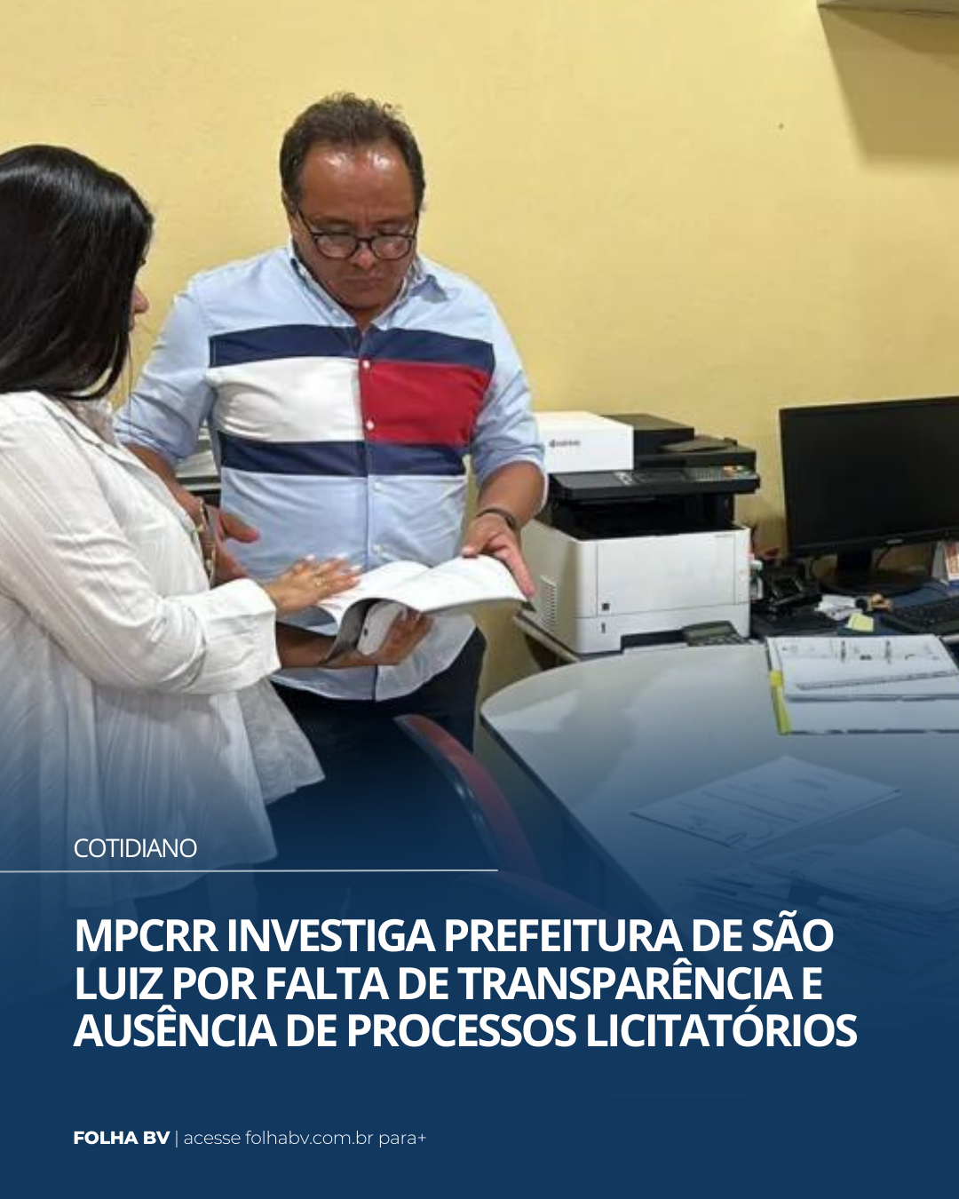 https://www.folhabv.com.br/cotidiano/mpcrr-investiga-prefeitura-de-sao-luiz-por-falta-de-transparencia-e-ausencia-de-processos-licitatorios/