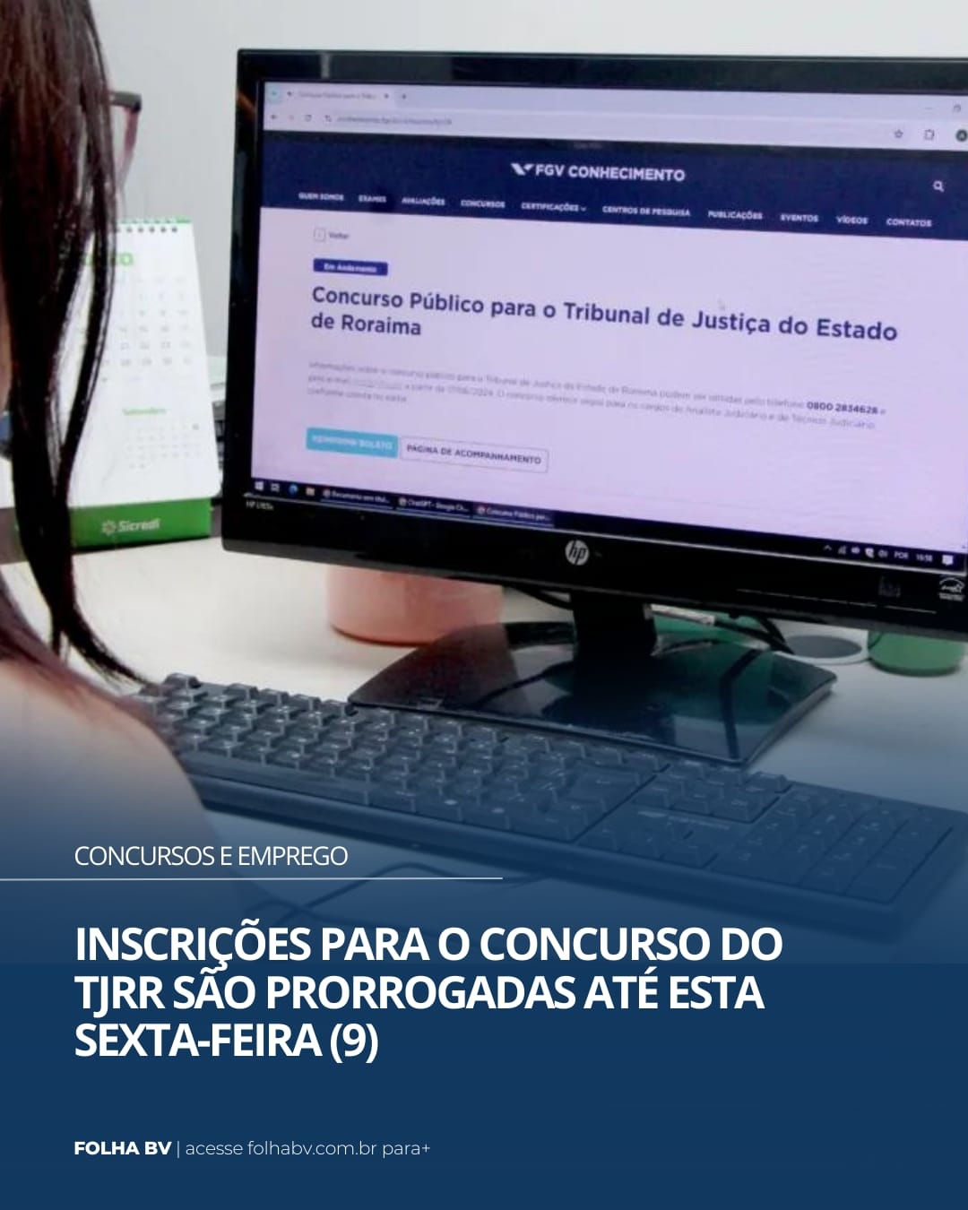 https://www.folhabv.com.br/concursos-e-emprego/inscricoes-para-o-concurso-do-tjrr-sao-prorrogadas-ate-esta-sexta-feira-9/