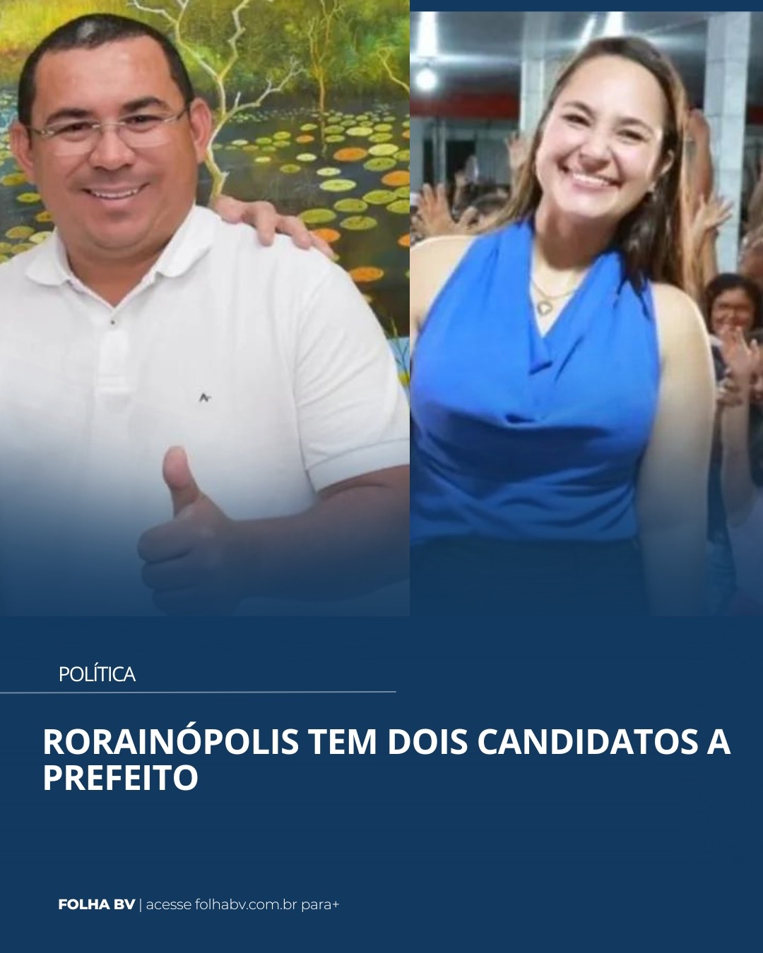 https://www.folhabv.com.br/politica/rorainopolis-tem-dois-candidatos-a-prefeito/