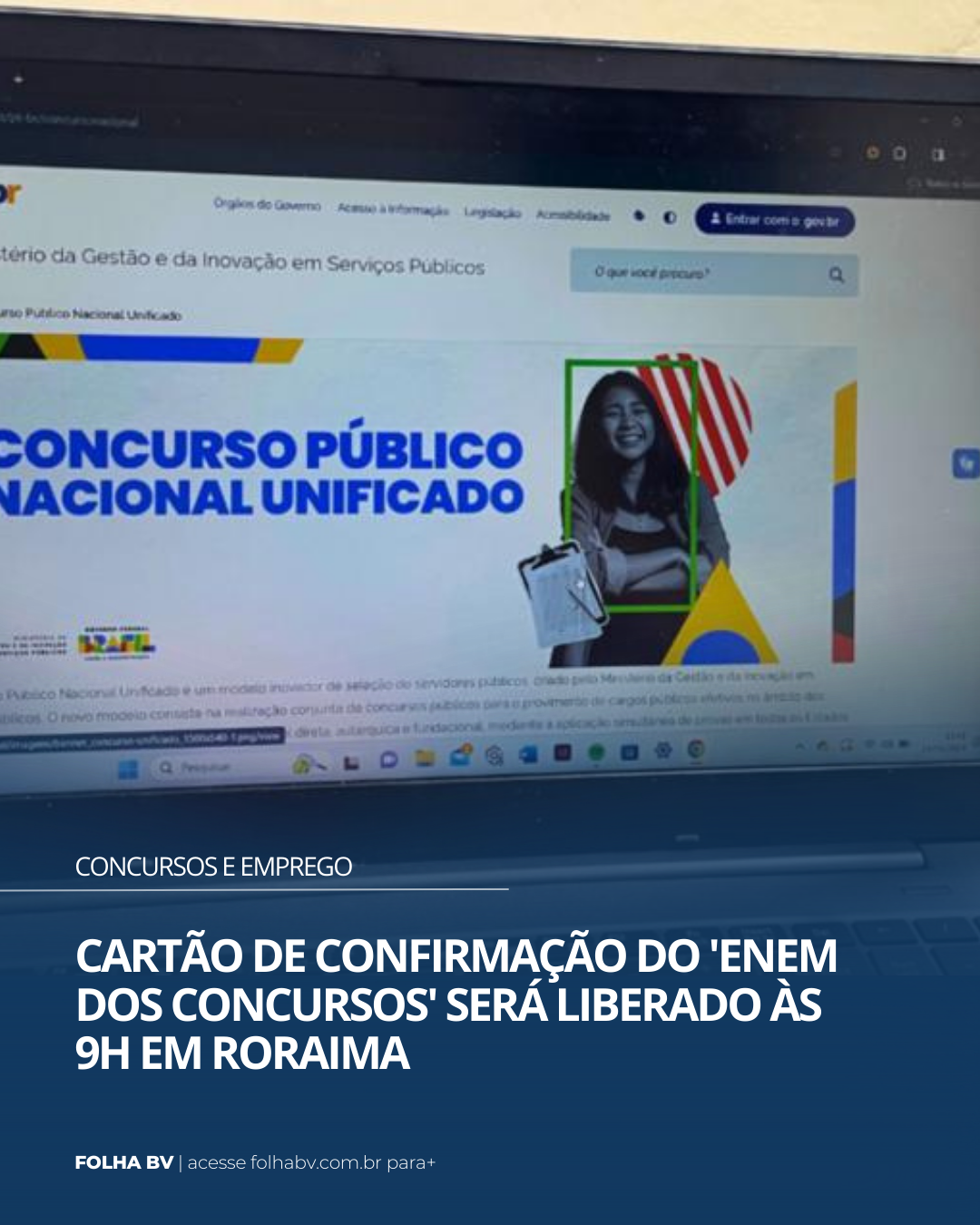 https://www.folhabv.com.br/concursos-e-emprego/cartao-de-confirmacao-do-enem-dos-concursos-sera-liberado-as-10h/