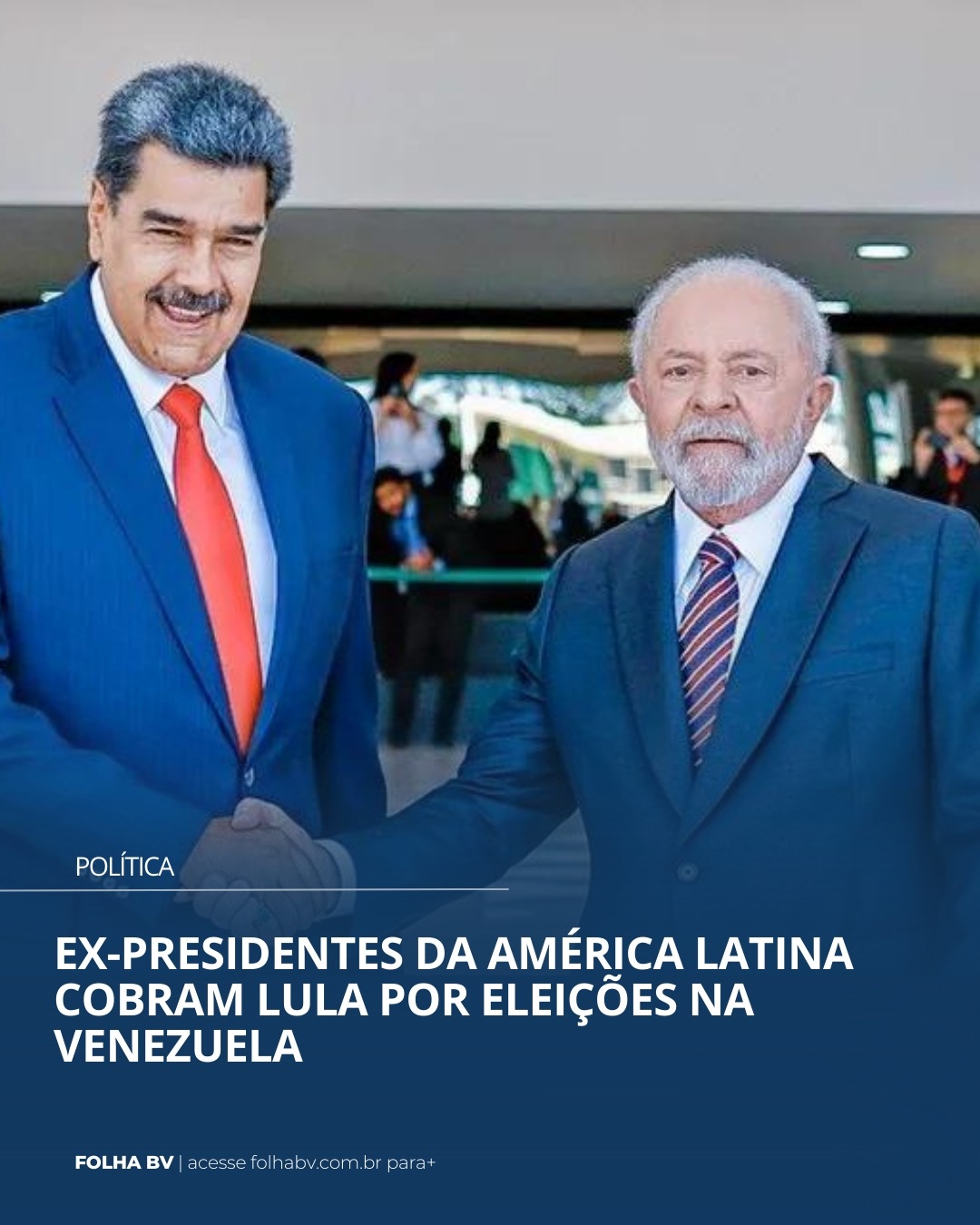 https://www.folhabv.com.br/politica/ex-presidentes-da-america-latina-cobram-lula-por-eleicoes-na-venezuela/