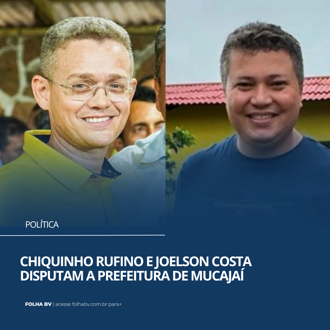 https://www.folhabv.com.br/politica/chiquinho-rufino-e-joelson-costa-disputam-a-prefeitura-de-mucajai/