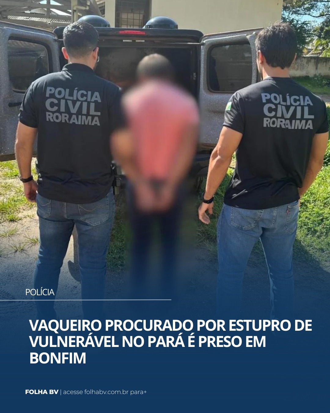 https://www.folhabv.com.br/policia/vaqueiro-procurado-por-estupro-de-vulneravel-no-para-e-preso-em-bonfim/