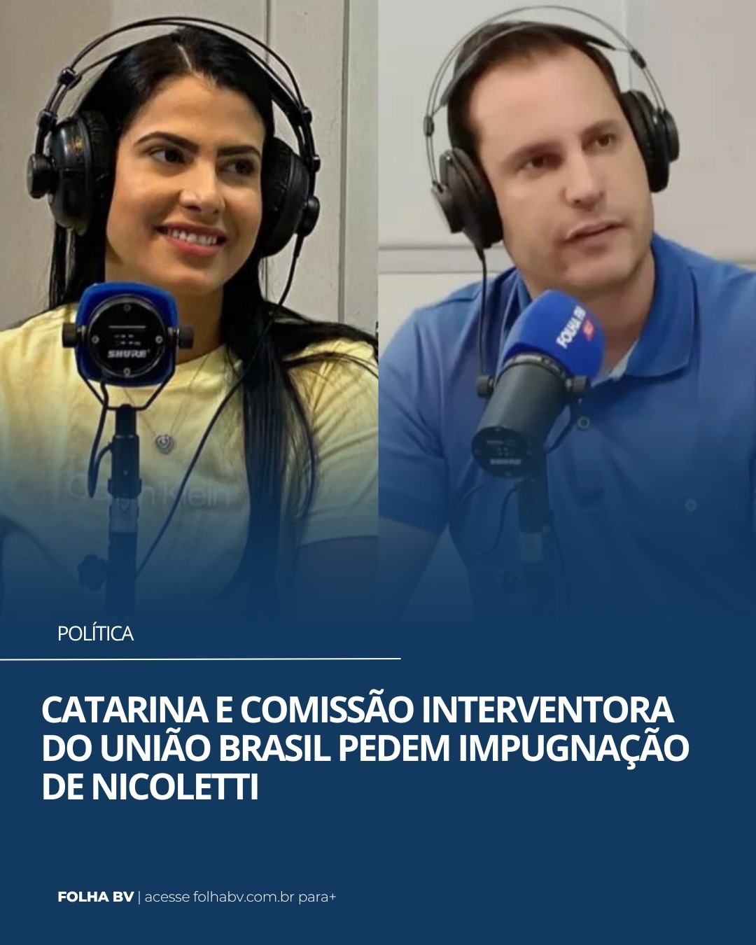 https://www.folhabv.com.br/politica/catarina-e-comissao-interventora-do-uniao-brasil-pedem-impugnacao-de-nicoletti/