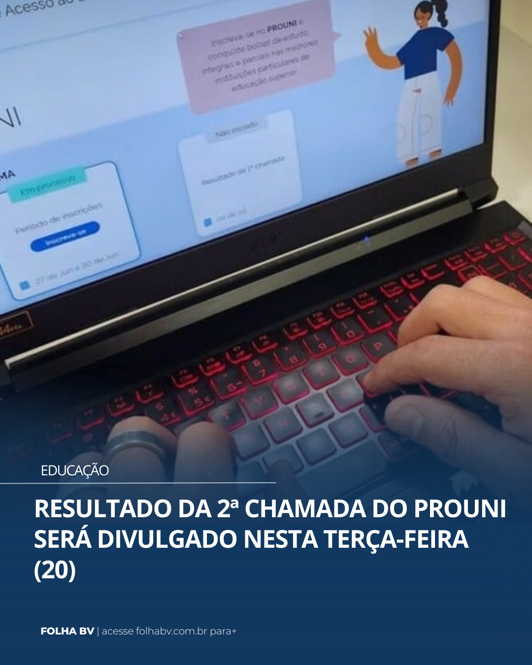 https://www.folhabv.com.br/educacao/resultado-da-2a-chamada-do-prouni-sera-divulgado-nesta-terca-feira-20/