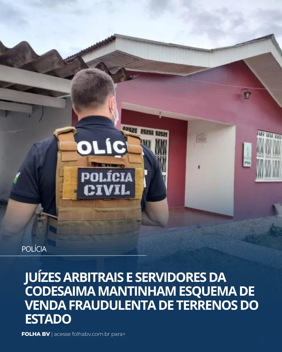 https://www.folhabv.com.br/policia/juizes-e-servidores-da-codesaima-sao-apontados-em-esquema-de-venda-fraudulenta-de-terrenos-pertencentes-ao-estado/