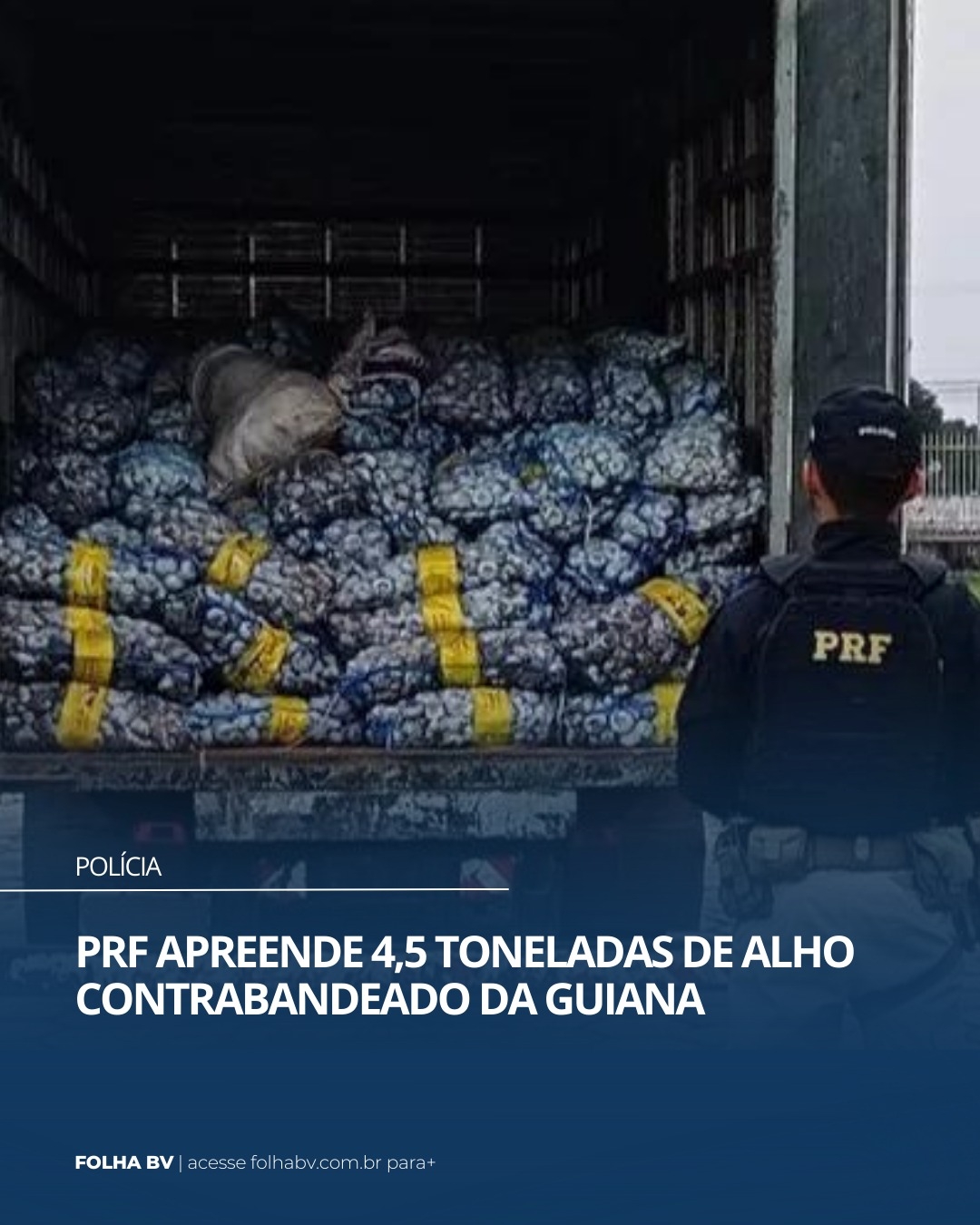 https://www.folhabv.com.br/policia/prf-apreende-45-toneladas-de-alho-contrabandeado-da-guiana/