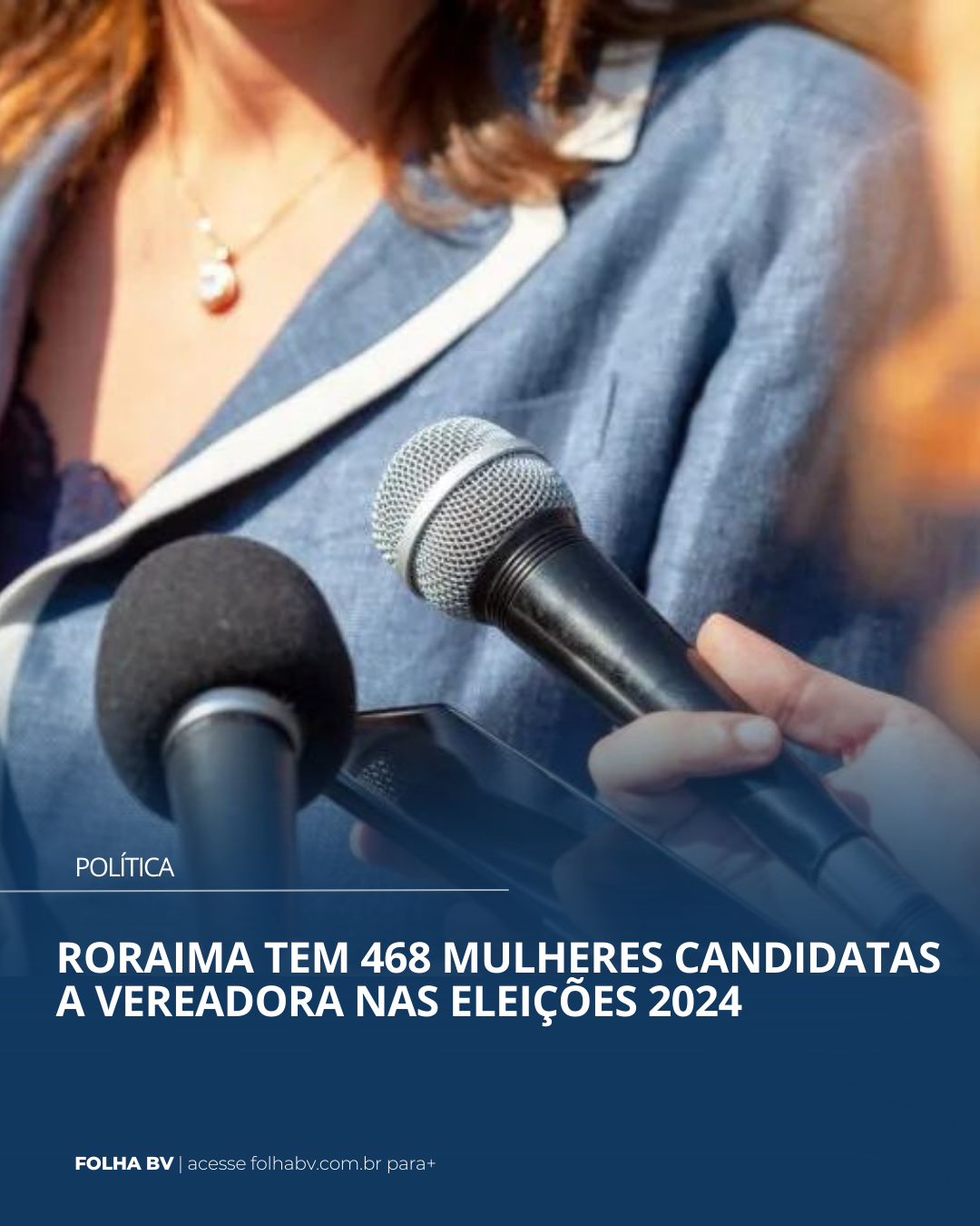 https://www.folhabv.com.br/politica/roraima-tem-468-mulheres-candidatas-a-vereadora-nas-eleicoes-2024/