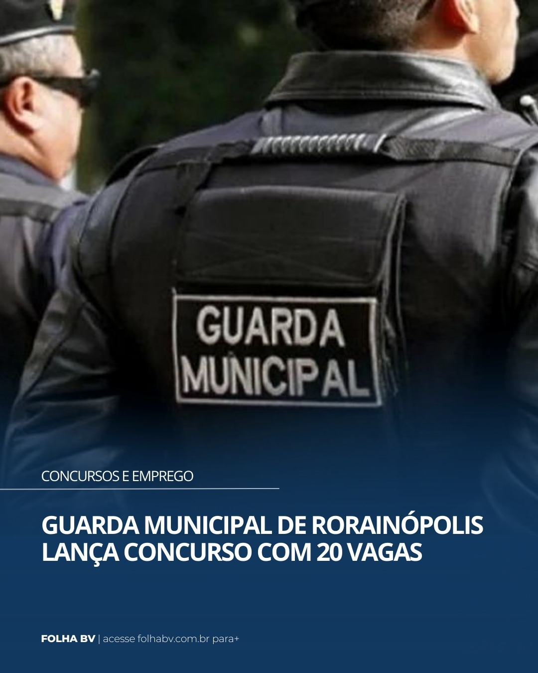 https://www.folhabv.com.br/concursos-e-emprego/guarda-municipal-de-rorainopolis-lanca-concurso-com-40-vagas-veja-edital/
