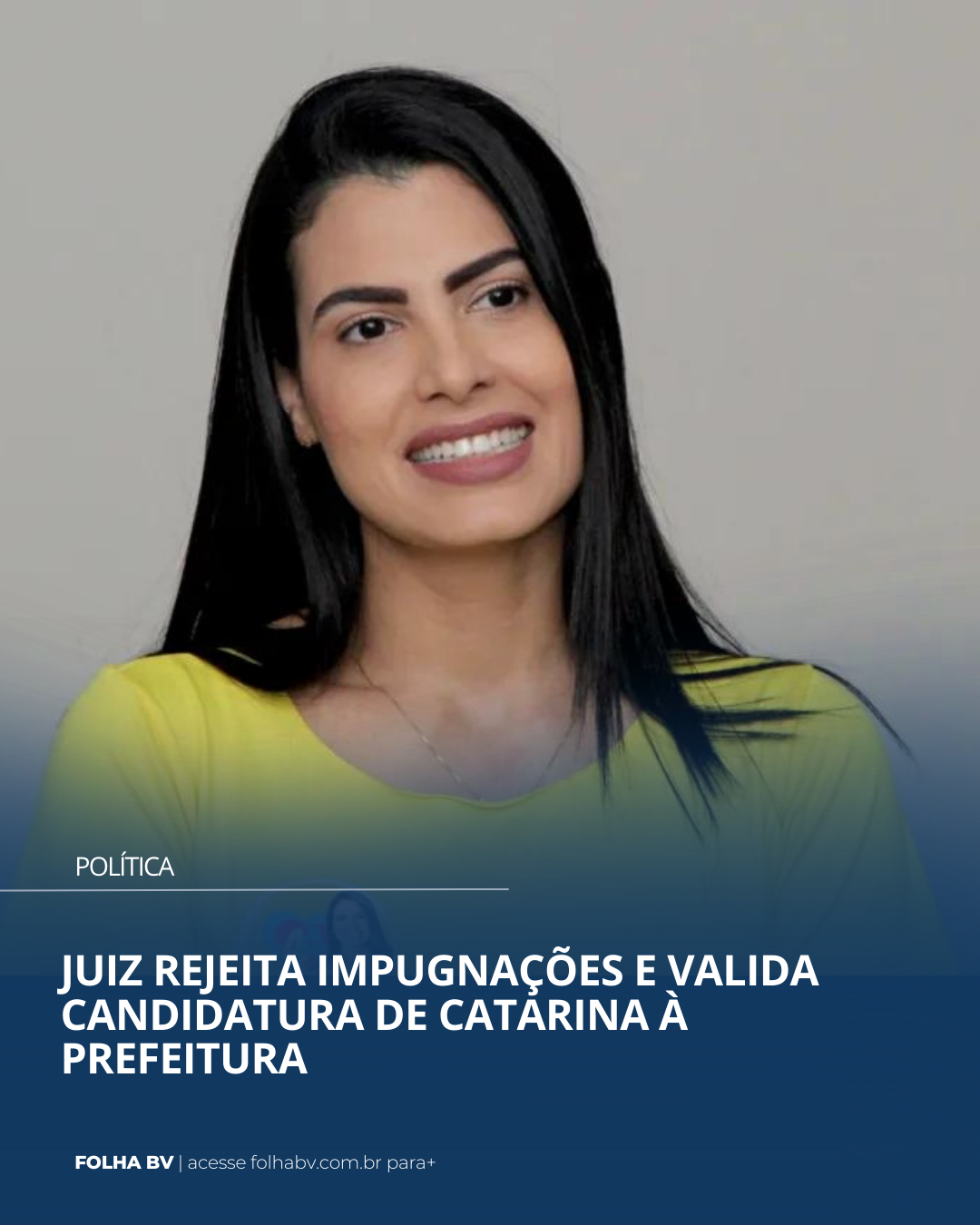 https://www.folhabv.com.br/politica/acoes-conta-registro-de-candidatura-de-catarina-sao-julgadas-improcedentes/
