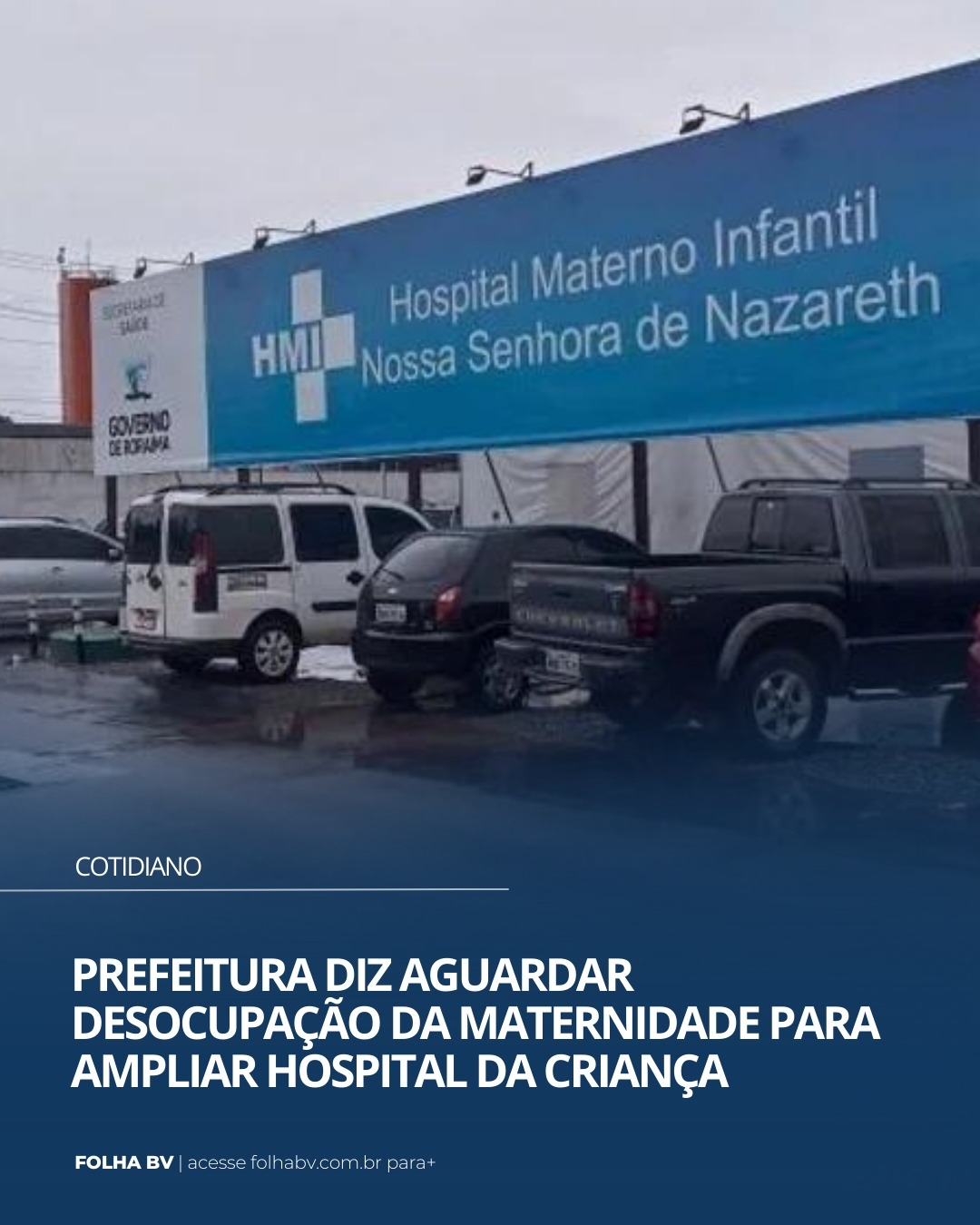 https://www.folhabv.com.br/cotidiano/prefeitura-diz-aguardar-desocupacao-da-maternidade-para-ampliar-hospital-da-crianca/