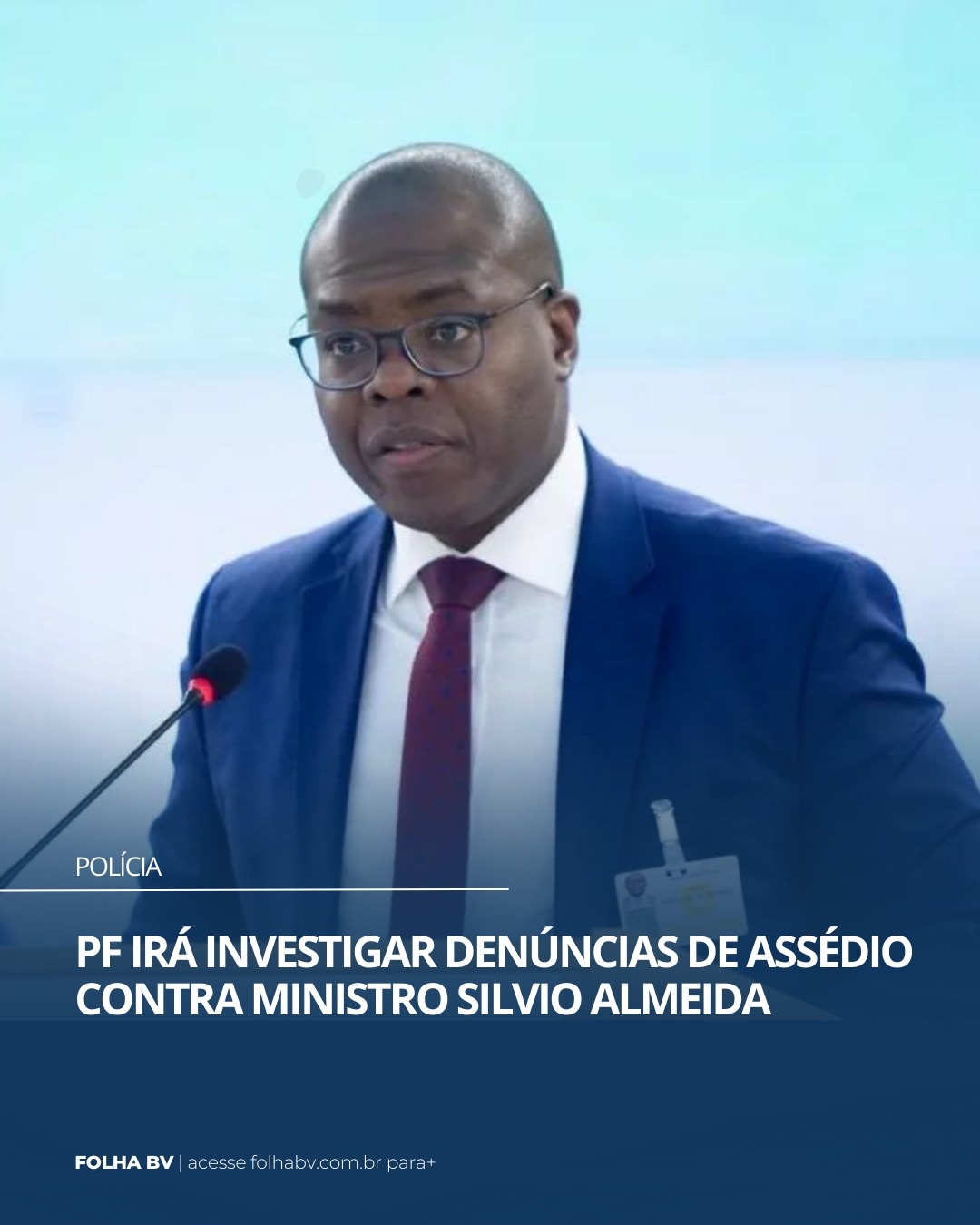 https://www.folhabv.com.br/policia/pf-ira-investigar-denuncias-de-assedio-contra-ministro-silvio-almeida/