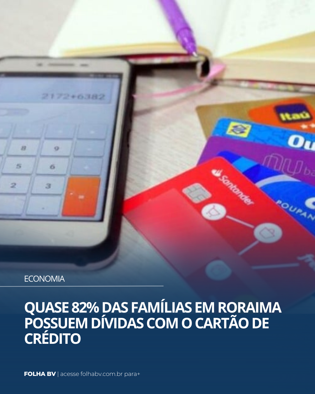https://www.folhabv.com.br/economia/quase-82-das-familias-em-roraima-possuem-dividas-com-o-cartao-de-credito/