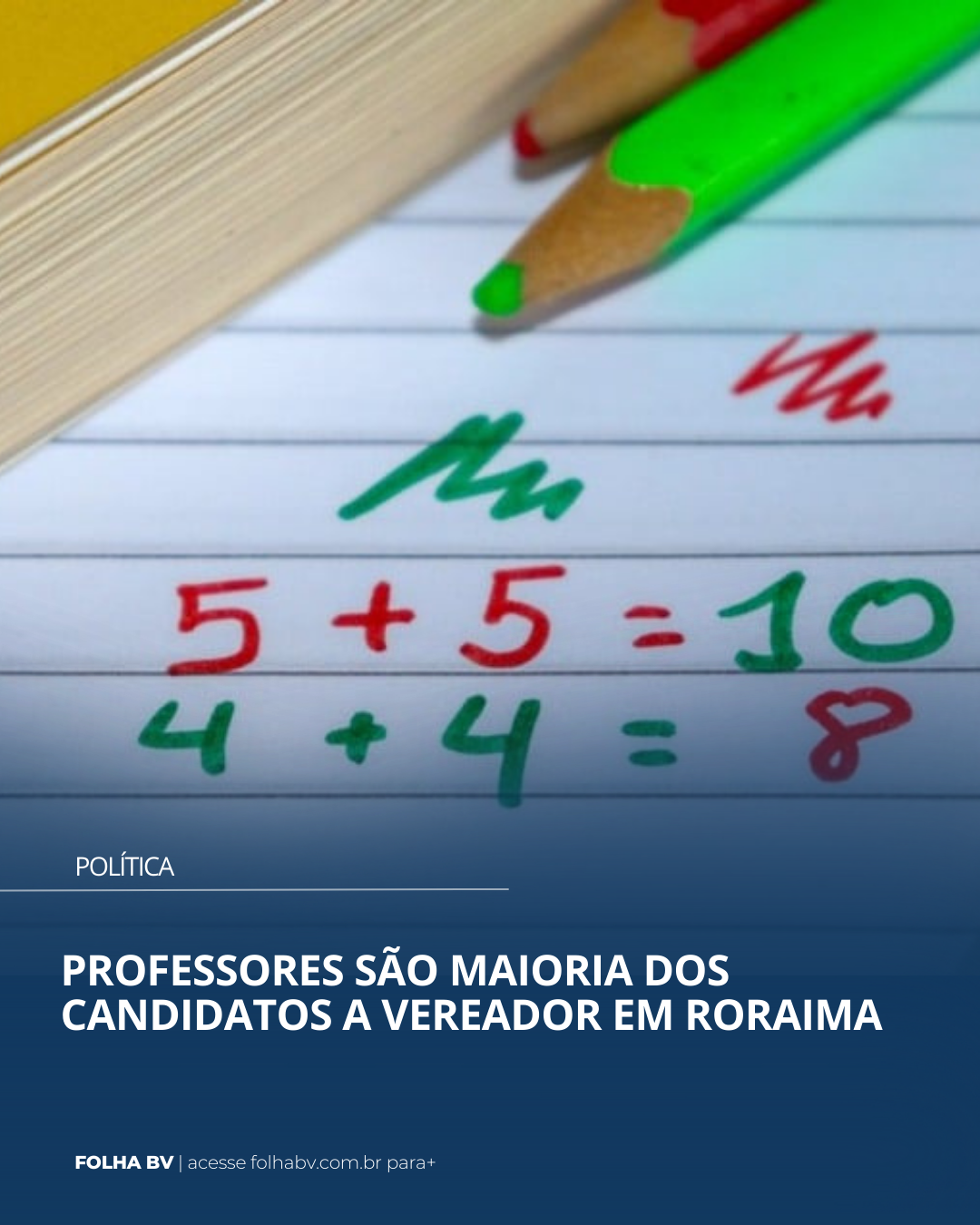 https://www.folhabv.com.br/politica/professores-sao-maioria-dos-candidatos-a-vereador-em-roraima/