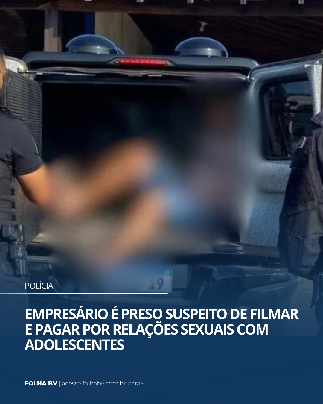https://www.folhabv.com.br/policia/empresario-e-preso-suspeito-de-filmar-e-pagar-por-relacoes-sexuais-com-adolescentes/