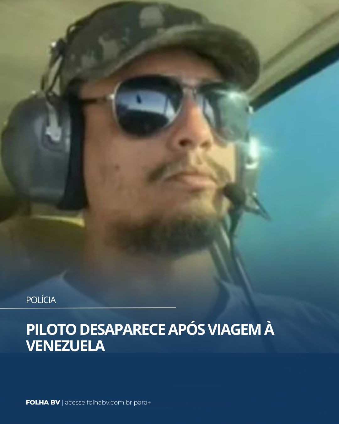 https://www.folhabv.com.br/policia/piloto-desaparece-apos-viagem-a-venezuela/