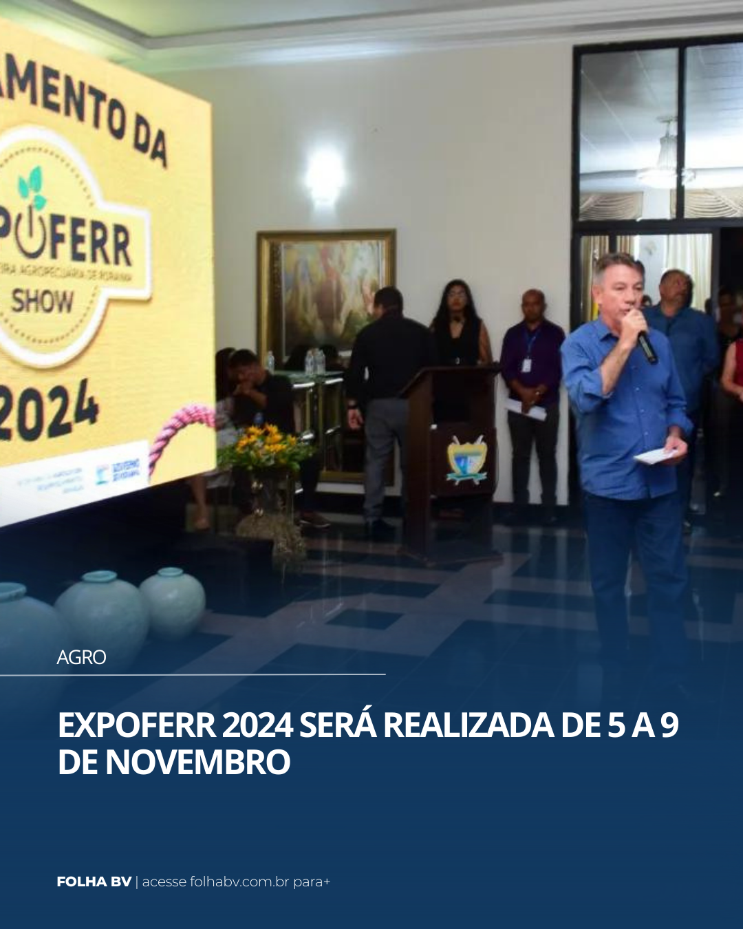https://www.folhabv.com.br/agro/expoferr-2024-sera-realizada-de-5-a-9-de-novembro/
