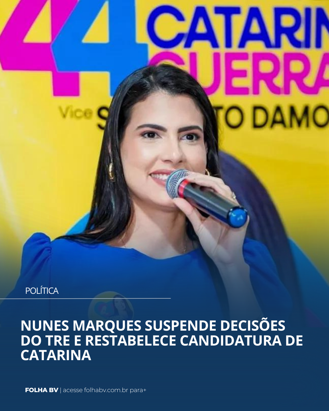https://www.folhabv.com.br/politica/nunes-marques-suspende-decisoes-do-tre-e-restabelece-candidatura-de-catarina/