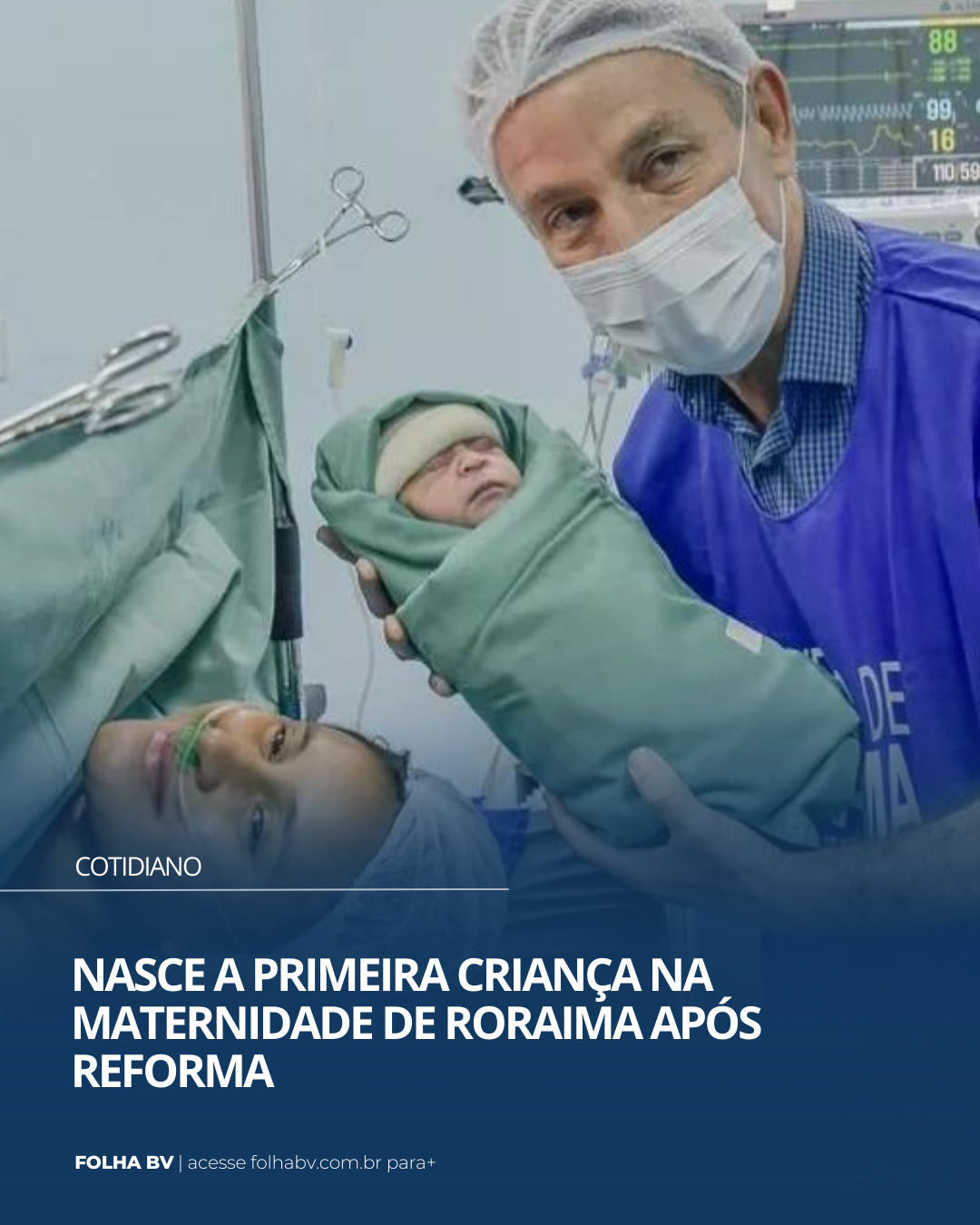 https://www.folhabv.com.br/cotidiano/nasce-a-primeira-crianca-na-maternidade-de-roraima-apos-reforma/