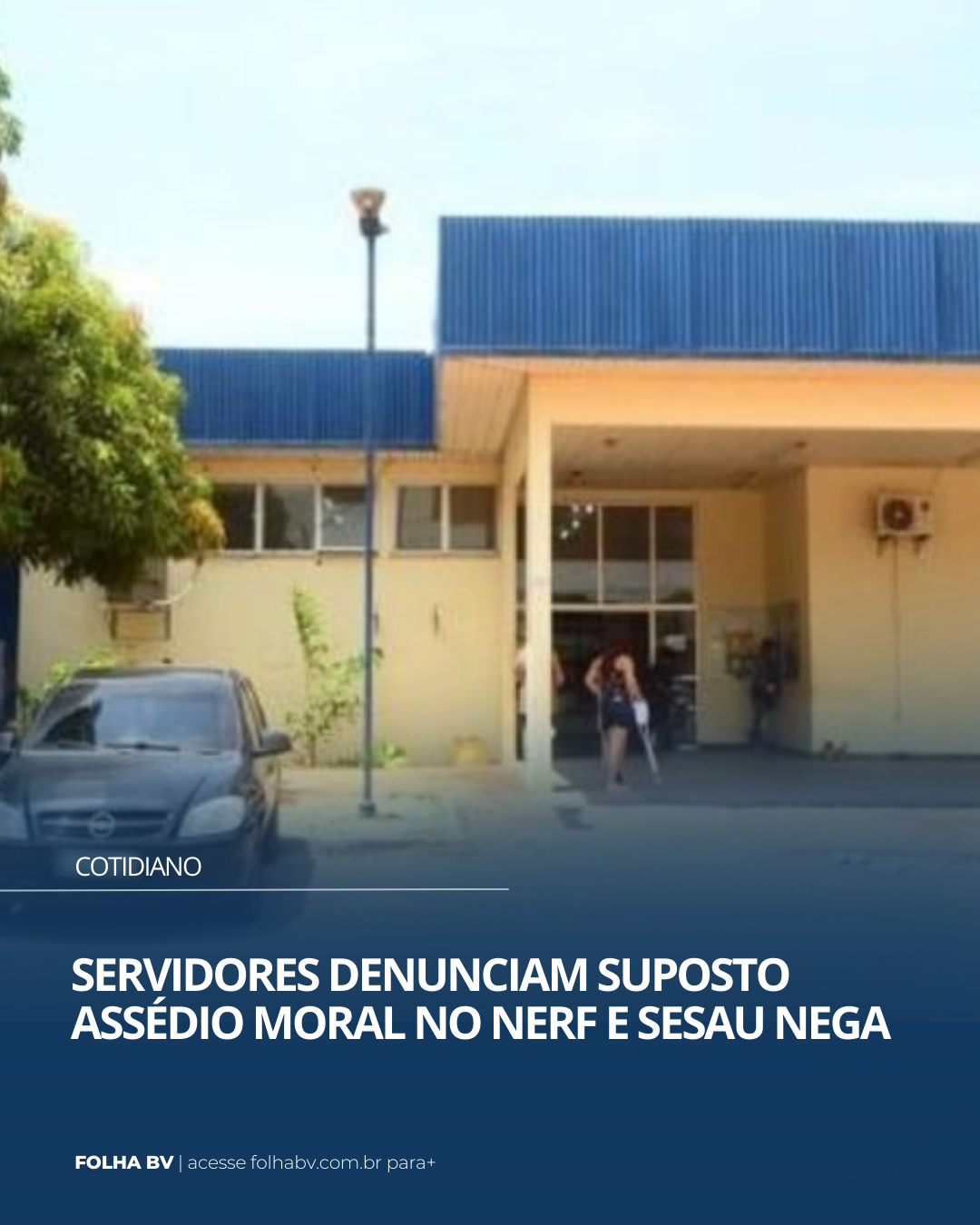 https://www.folhabv.com.br/cotidiano/servidores-denunciam-assedio-moral-em-centro-de-reabiltacao/