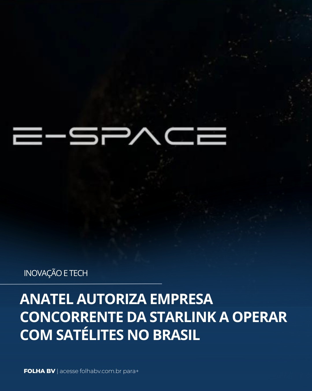 https://www.folhabv.com.br/inovacao-e-tech/anatel-autoriza-empresa-concorrente-da-starlink-a-operar-com-satelites-no-brasil/