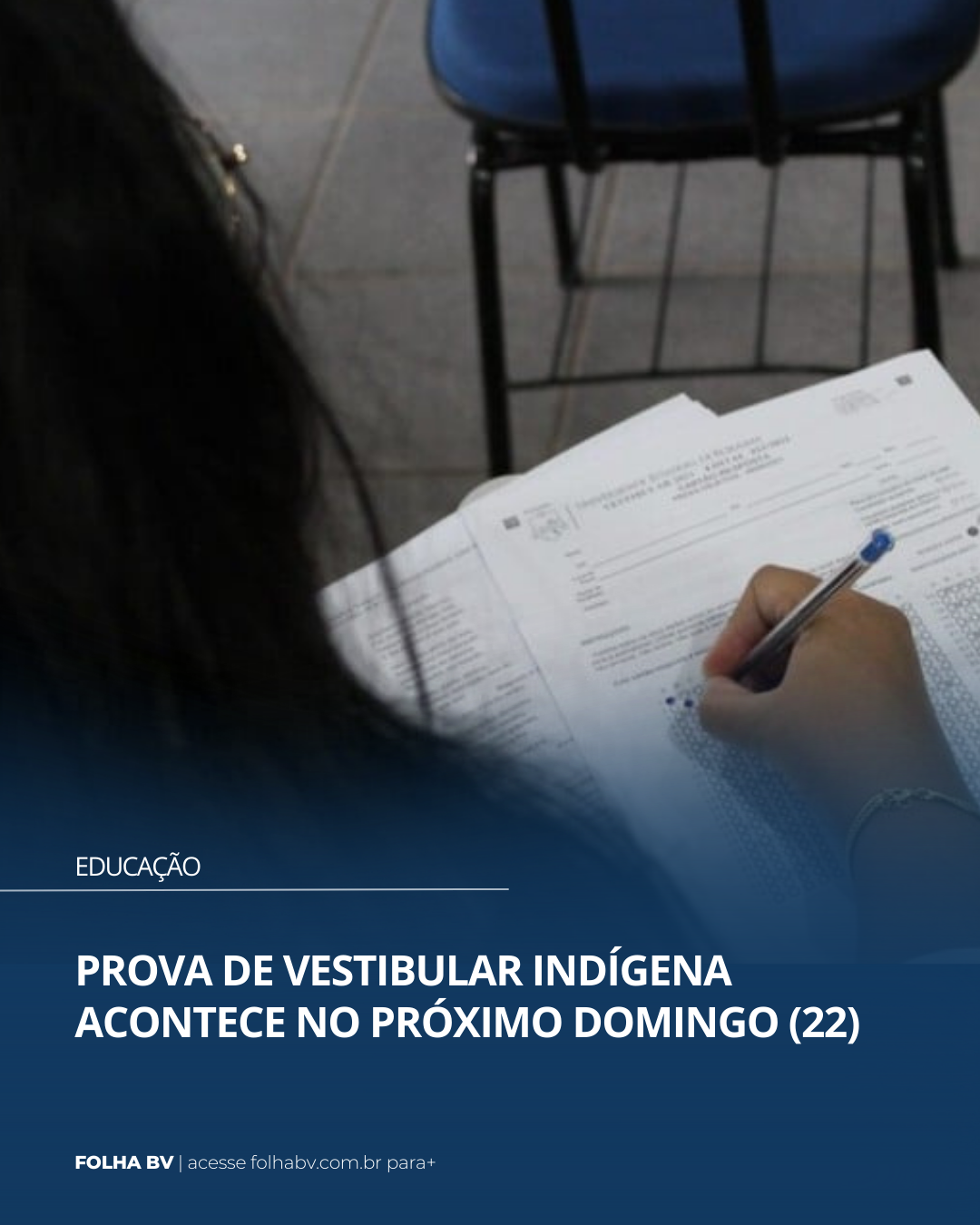 https://www.folhabv.com.br/educacao/prova-de-vestibular-indigena-acontece-no-proximo-domingo-22/