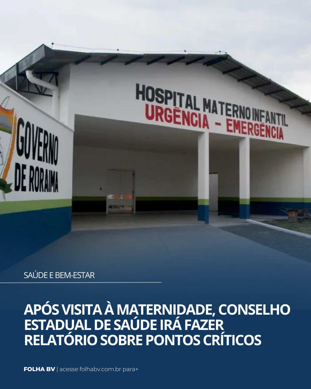 https://www.folhabv.com.br/saude-e-bem-estar/apos-visita-a-maternidade-conselho-estadual-de-saude-ira-fazer-relatorio-sobre-pontos-criticos/