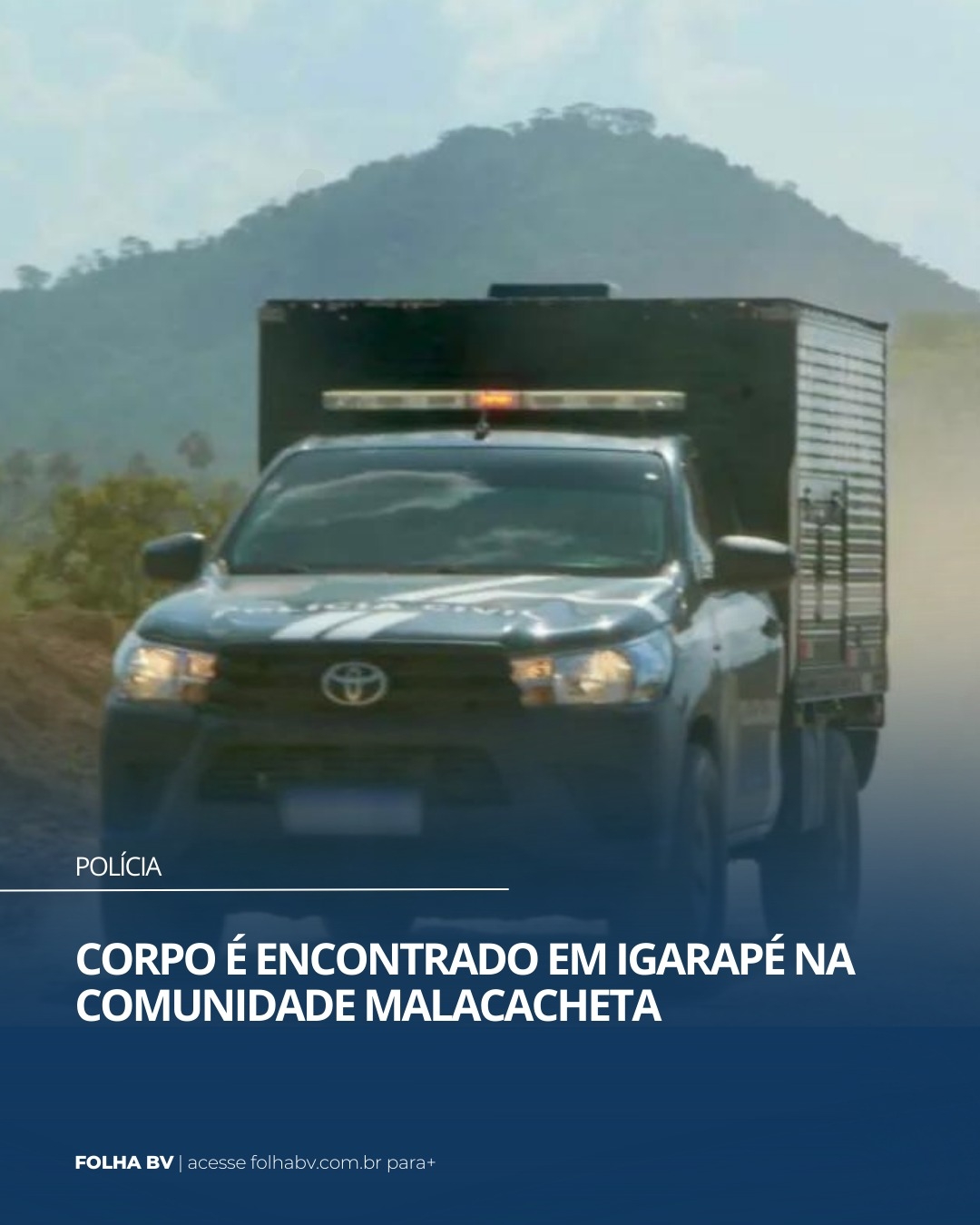 https://www.folhabv.com.br/policia/corpo-e-encontrado-em-igarape-na-comunidade-malacacheta/