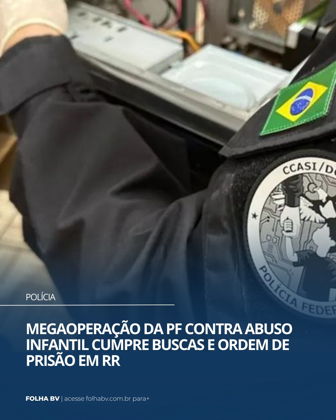 https://www.folhabv.com.br/policia/megaoperacao-da-pf-mira-abusadores-sexuais-de-criancas-e-adolescentes/