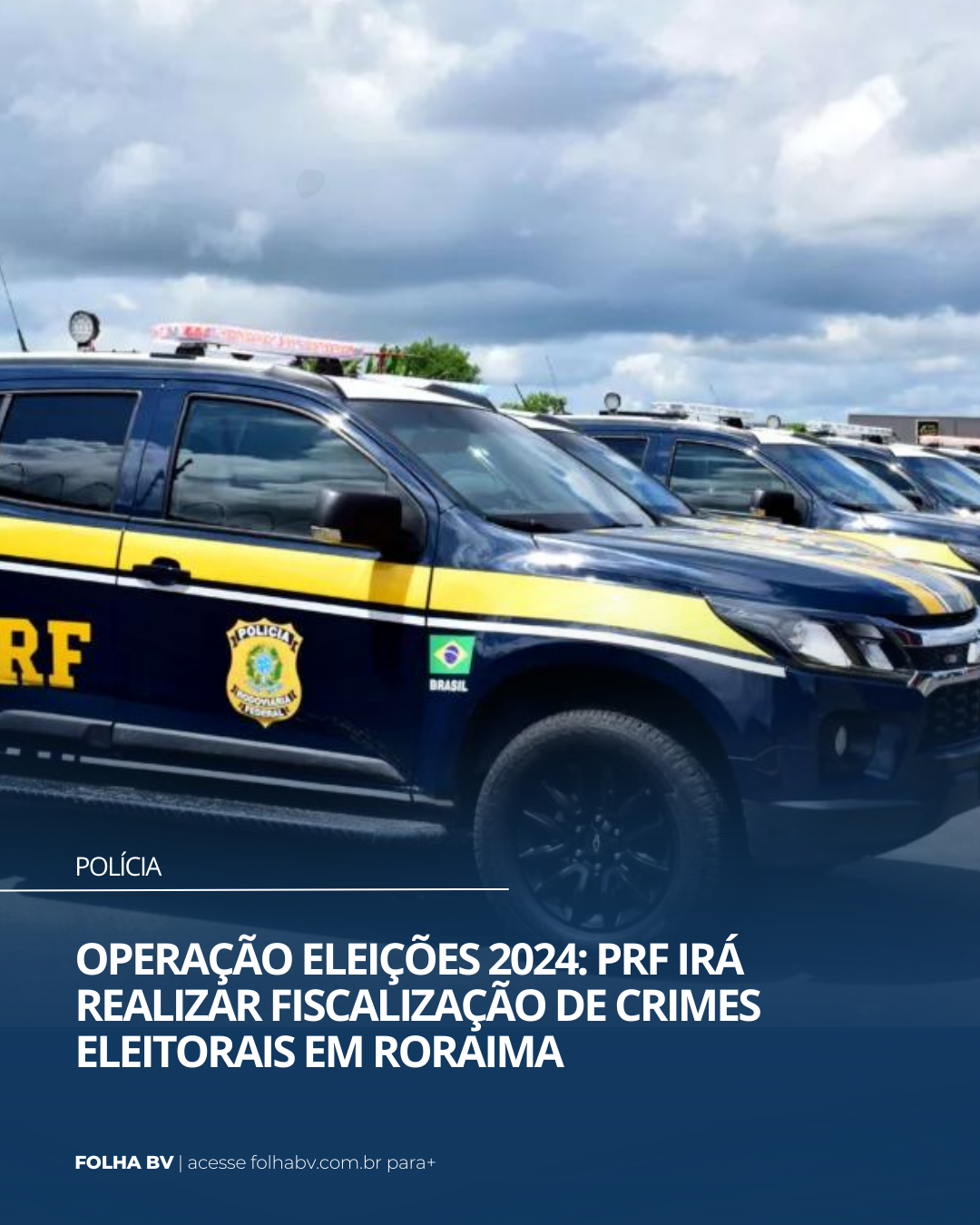https://www.folhabv.com.br/policia/operacao-eleicoes-2024-prf-ira-realizar-fiscalizacao-de-crimes-eleitorais-em-roraima/