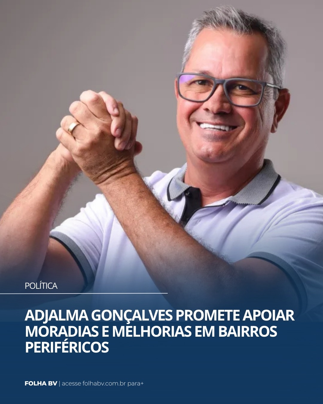 https://www.folhabv.com.br/politica/adjalma-goncalves-promete-apoiar-moradias-e-melhorias-em-bairros-perifericos/