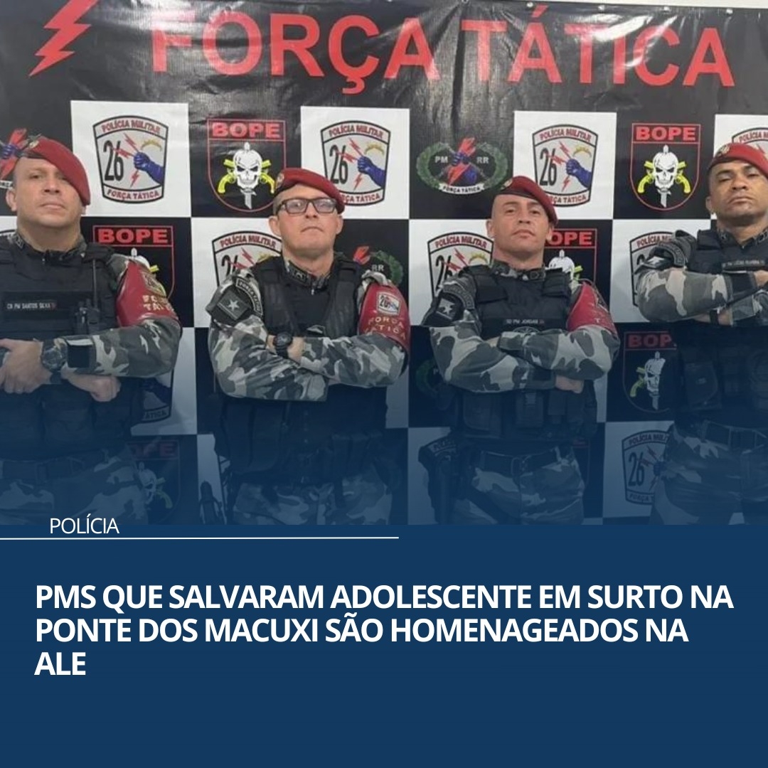 https://www.folhabv.com.br/policia/pms-que-salvaram-adolescente-em-surto-na-ponte-dos-macuxi-sao-homenageados-na-ale/