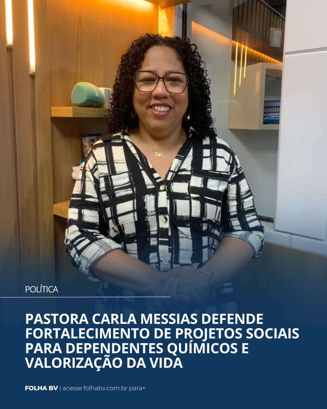 https://www.folhabv.com.br/politica/pastora-carla-messias-defende-fortalecimento-de-projetos-sociais-para-dependentes-quimicos-e-valorizacao-da-vida/