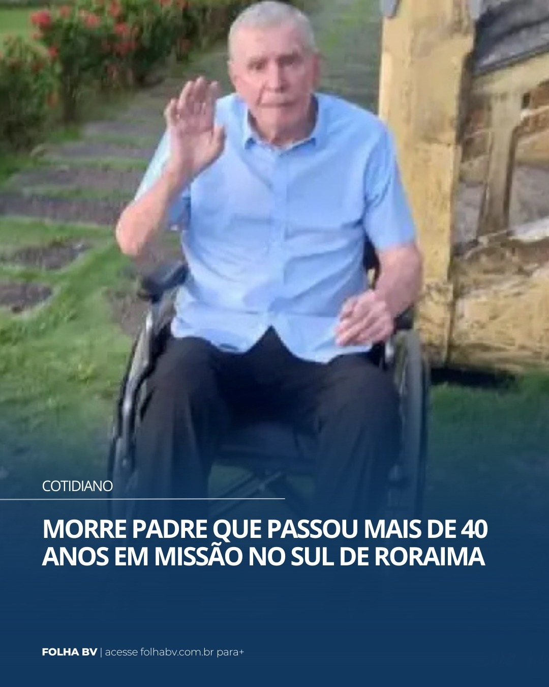https://www.folhabv.com.br/cotidiano/morre-padre-que-passou-mais-de-40-anos-em-missao-no-sul-de-roraima/