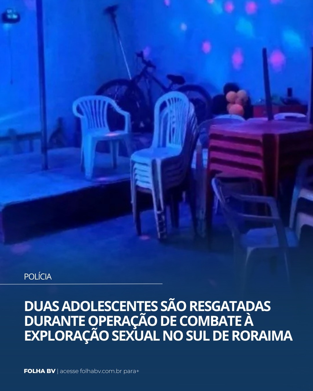 https://www.folhabv.com.br/policia/duas-adolescentes-sao-resgatadas-durante-operacao-de-combate-a-exploracao-sexual-no-sul-de-roraima/